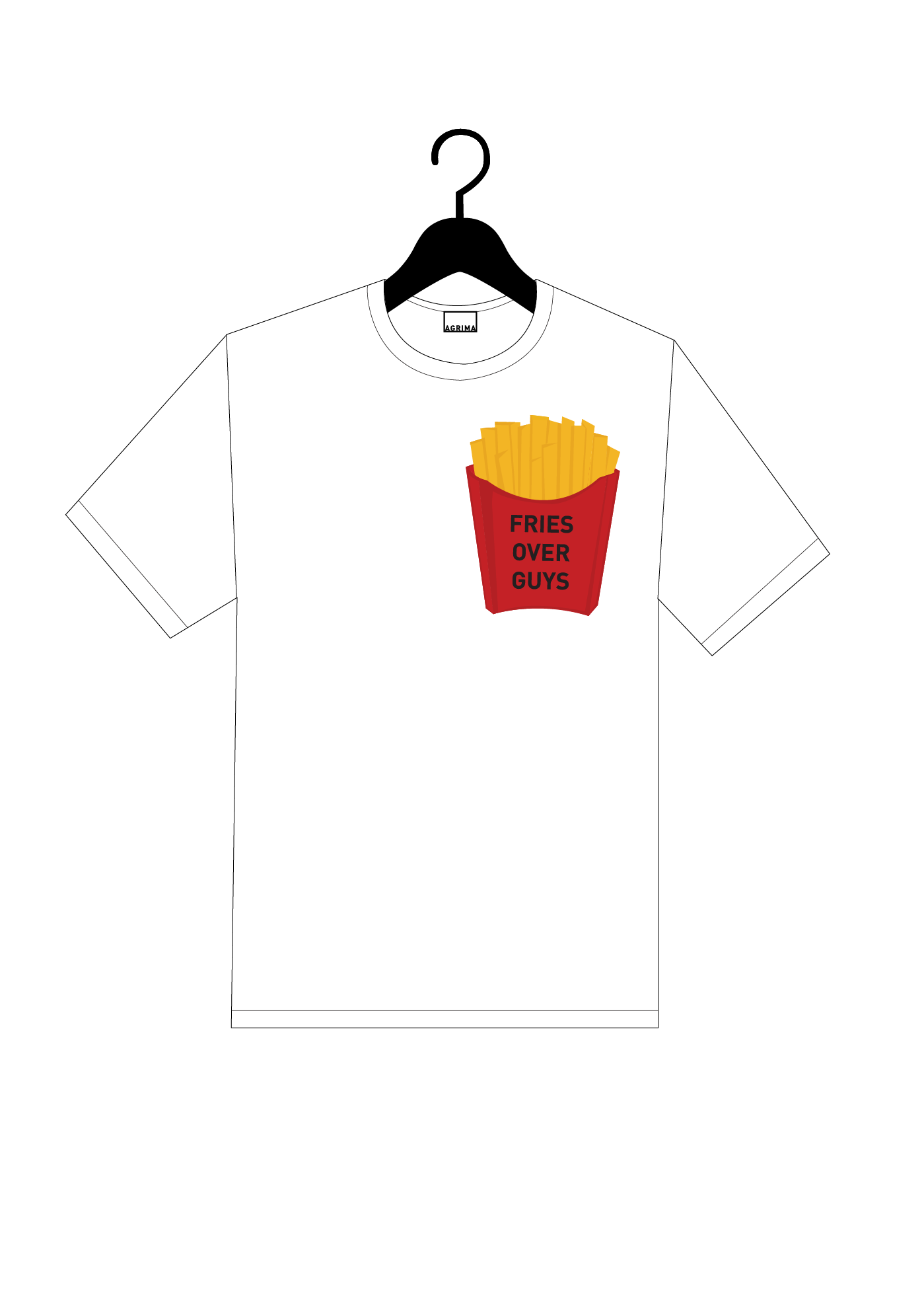 THE 'FRIES OVER GUYS' T-SHIRT