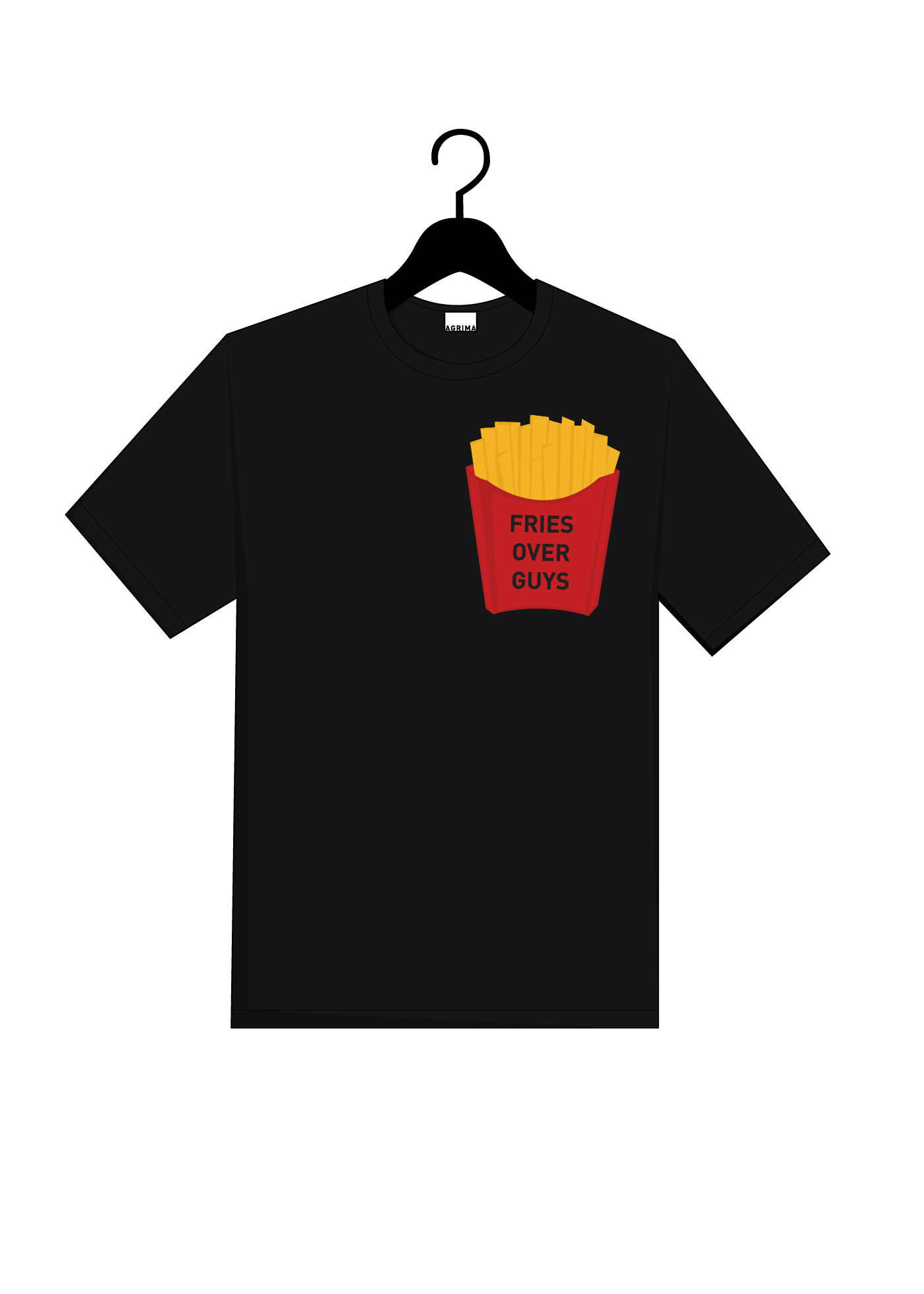 THE 'FRIES OVER GUYS' T-SHIRT